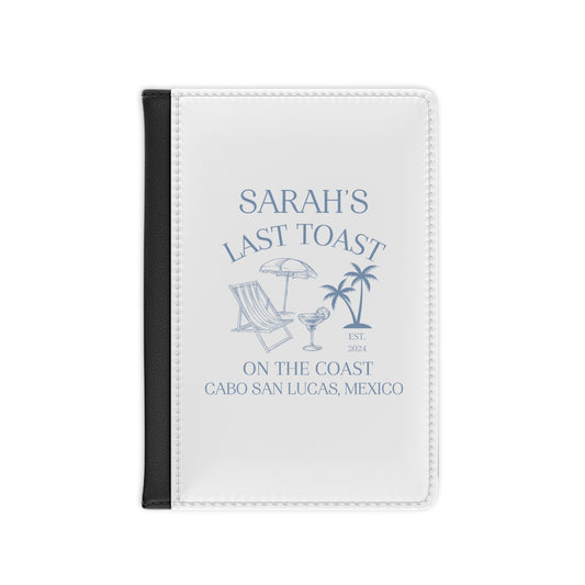 Last Toast On the Coast Passport Cover