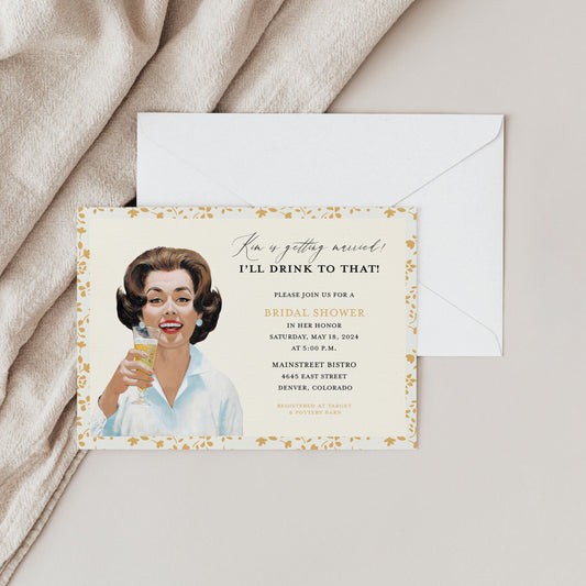 Retro I'll Drink the That Bridal Shower Invitation
