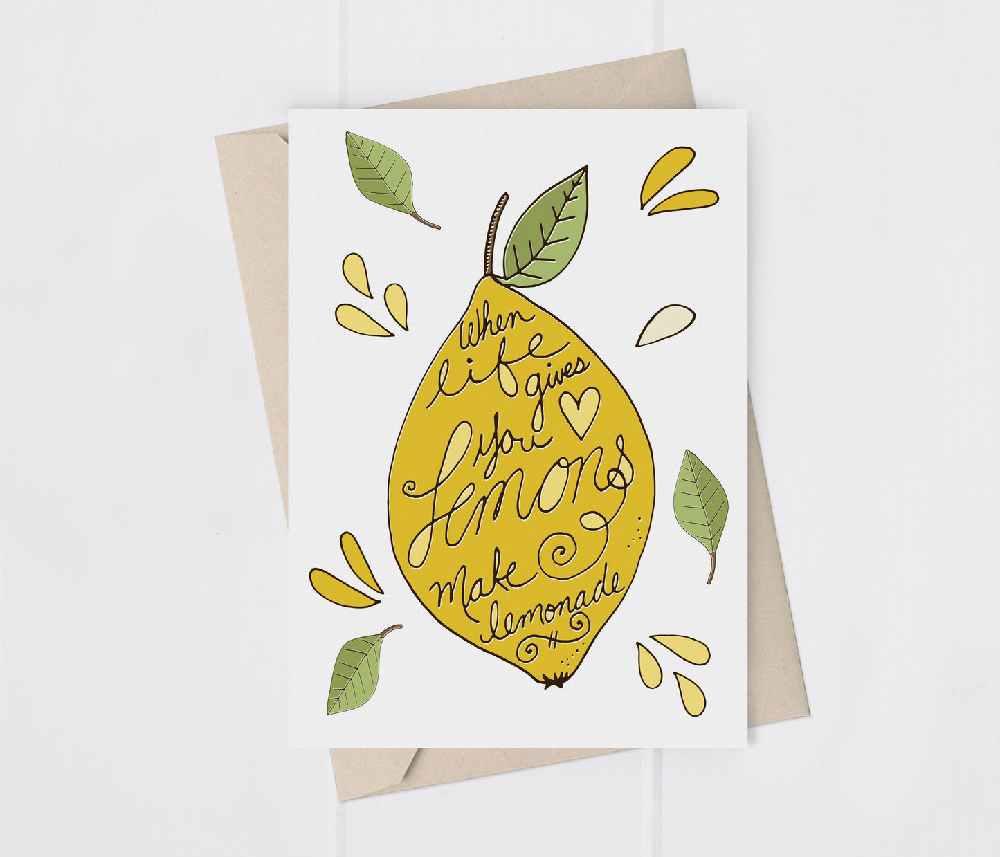 When Life Gives You Lemons Greeting Card