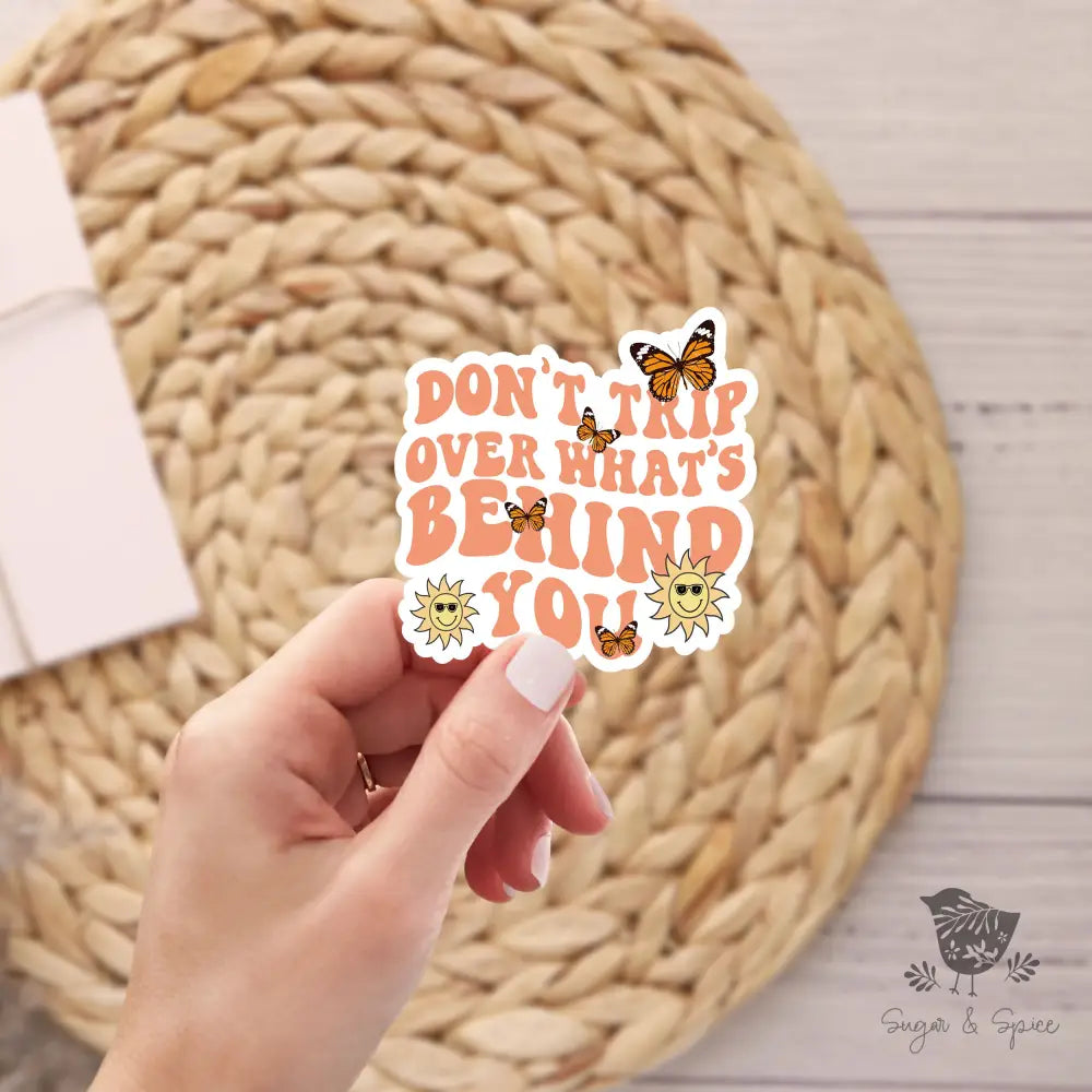 Don't Trip Boho Butterfly Waterproof Stickers - Premium from Sugar and Spice Invitations - Just $3! Shop now at Sugar and Spice Paper