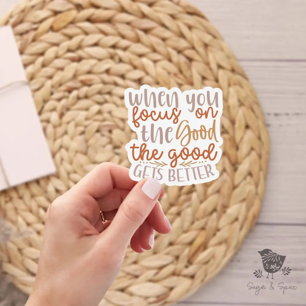 Focus on the Good Boho Waterproof Stickers - Premium  from Sugar and Spice Invitations - Just $3! Shop now at Sugar and Spice Paper