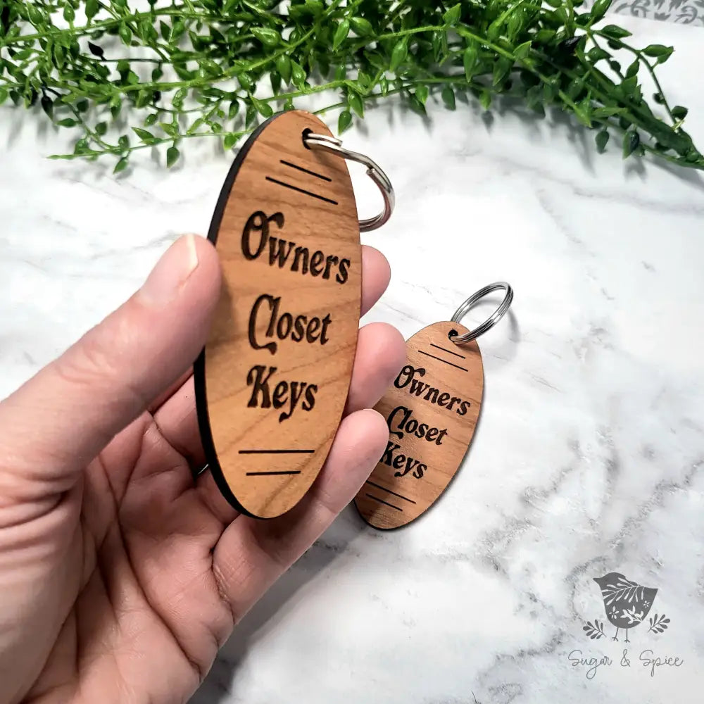 Owners Closet Keys Wood KeyChain - Premium  from Sugar and Spice Paper & Gift - Just $12! Shop now at Sugar and Spice Paper