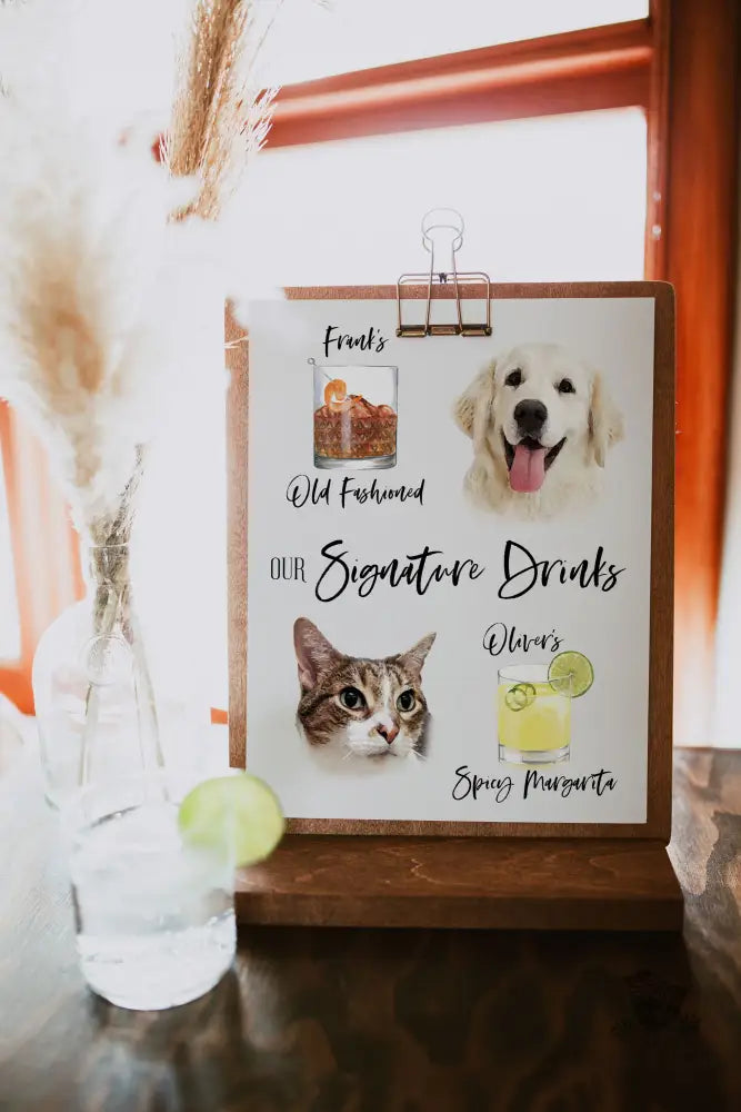 Pet Signature Drink Sign - Premium from Sugar and Spice Invitations - Just $25! Shop now at Sugar and Spice Paper