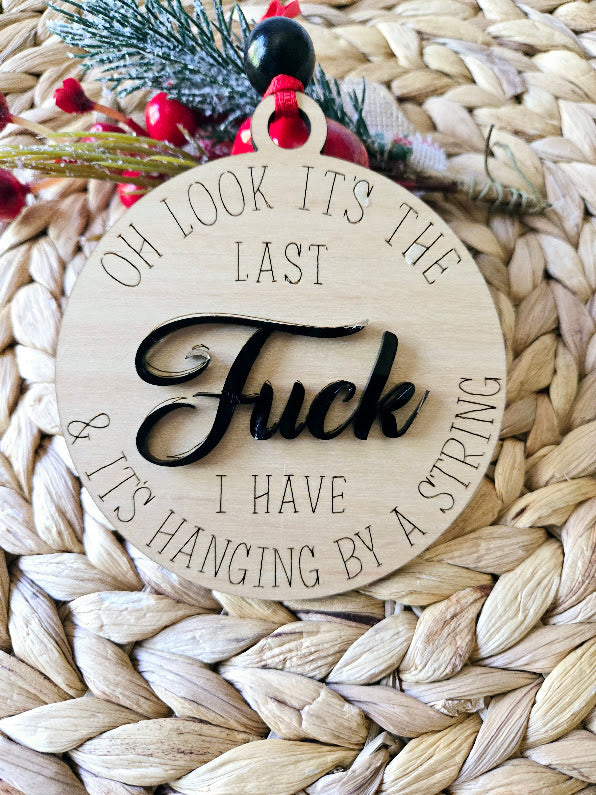 Oh Look, it's my Last Fuck Christmas Lights Ornament