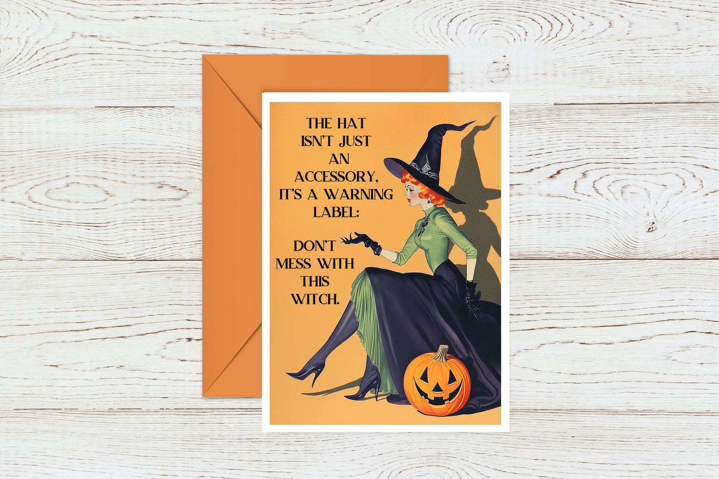 Halloween Don't Mess with this Witch Adult Humor Greeting Card