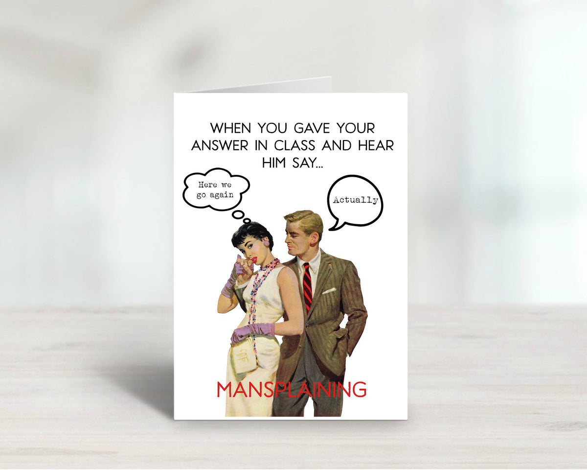 Mansplaining Funny Adult Greeting Card