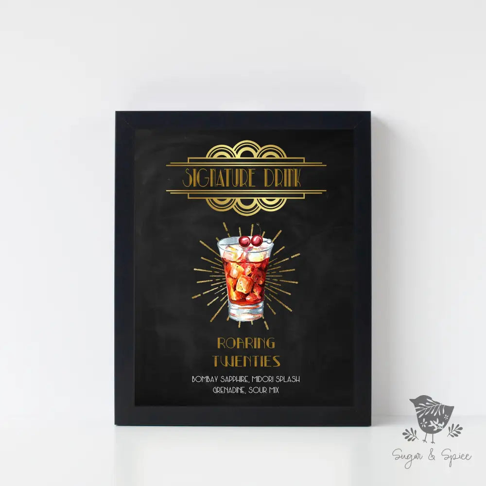 Art Deco Signature Drink Sign - Premium  from Sugar and Spice Invitations - Just $25! Shop now at Sugar and Spice Paper