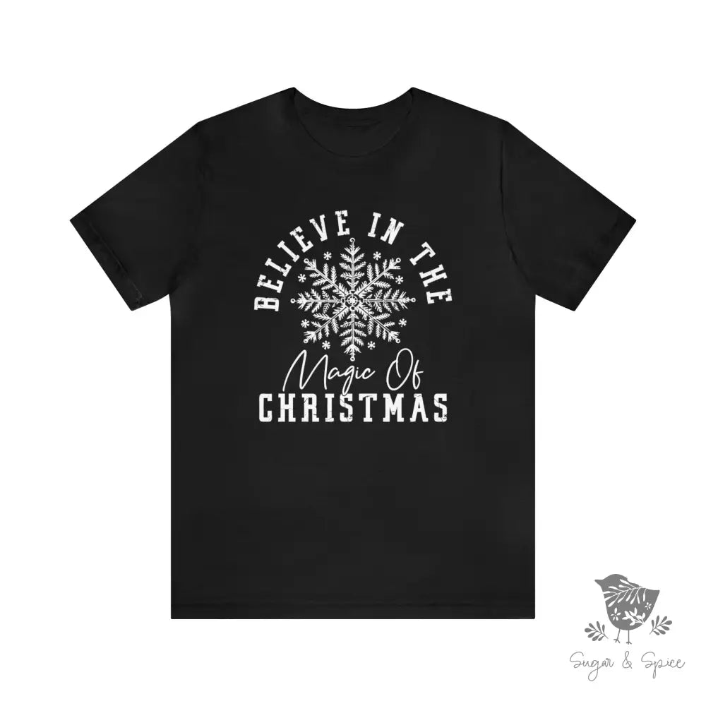 Believe In The Magic Of Christmas T-Shirt