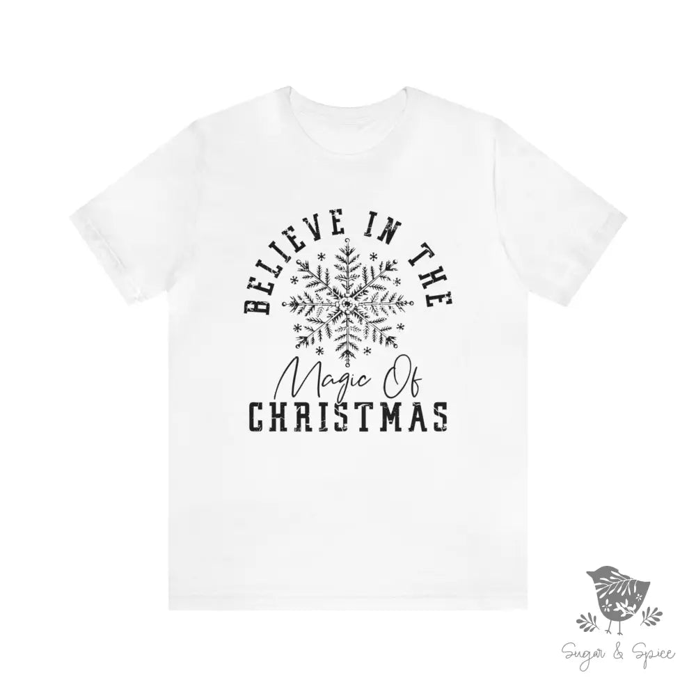Believe in the Magic of Christmas T-Shirt - Premium T-Shirt from Printify - Just $21.86! Shop now at Sugar and Spice Paper