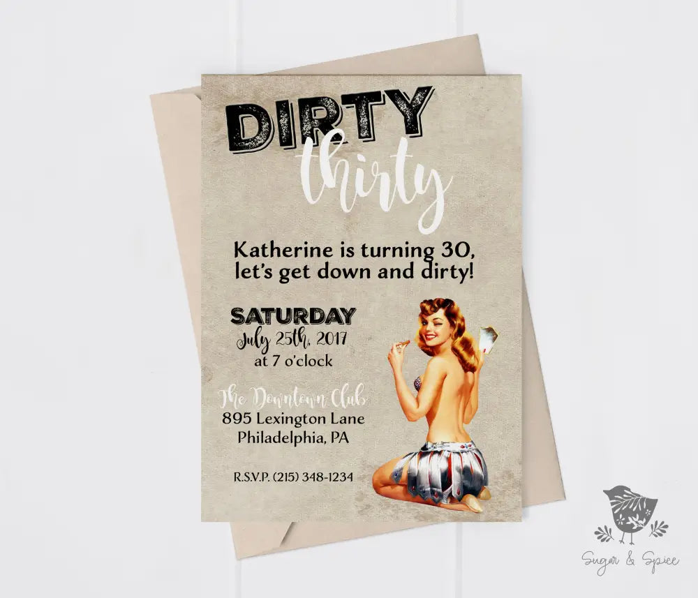Dirty Thirty 30th Adult Birthday Invitation - Premium Digital File from Sugar and Spice Invitations - Just $1.95! Shop now at Sugar and Spice Paper