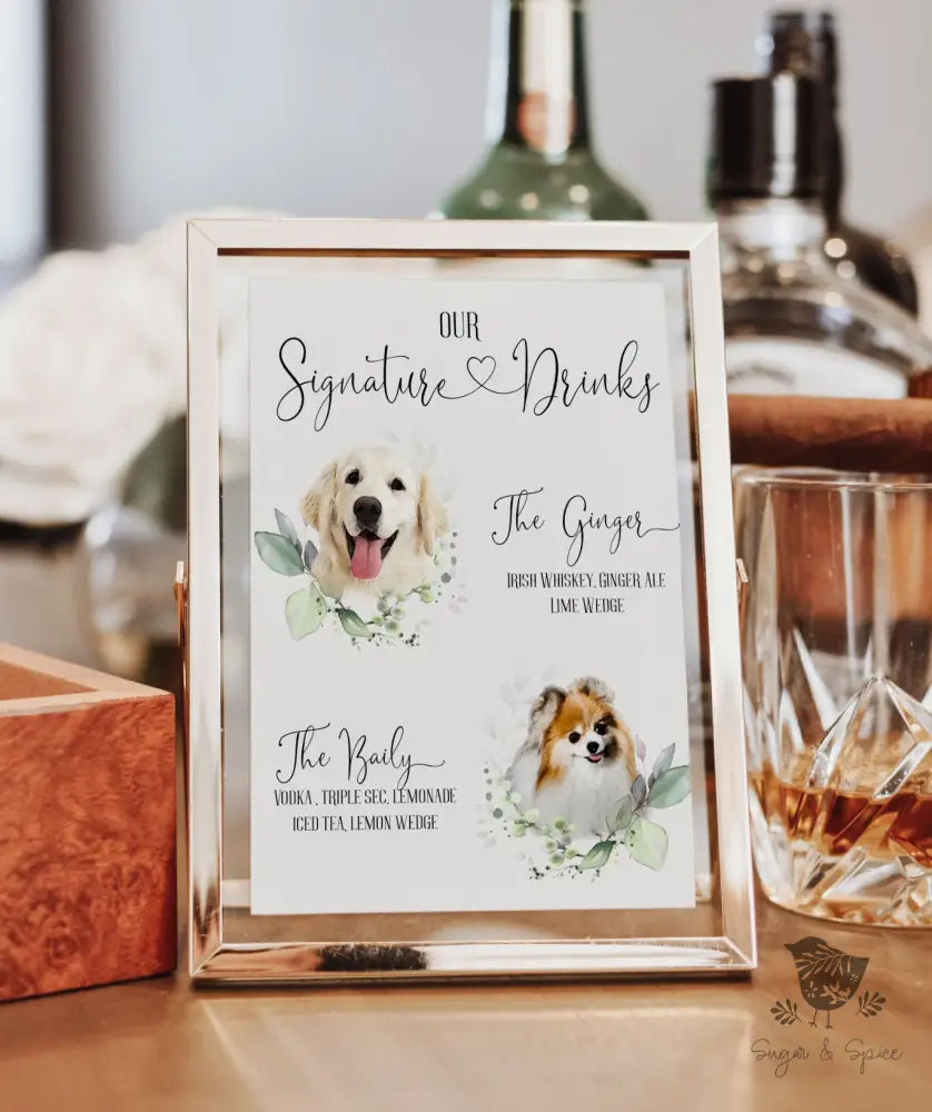 Greenery Pet Signature Drink Sign - Premium  from Sugar and Spice Invitations - Just $35! Shop now at Sugar and Spice Paper