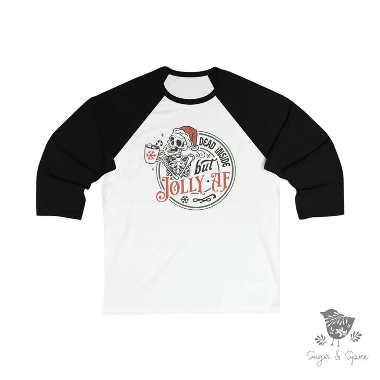 Jolly Af But Dead Inside Unisex T-Shirt White/ Black / S Long-Sleeve