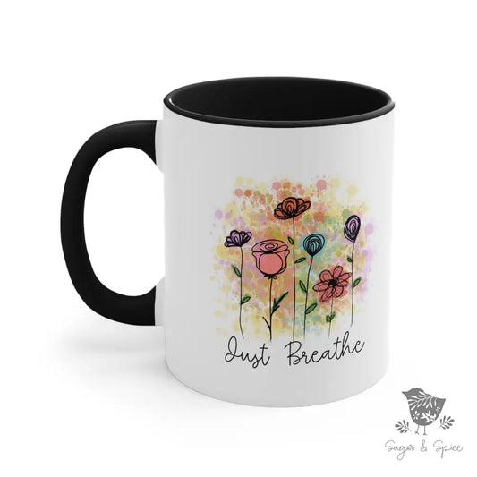 Just Breathe Watercolor Flowers Coffee Mug Black / 11Oz