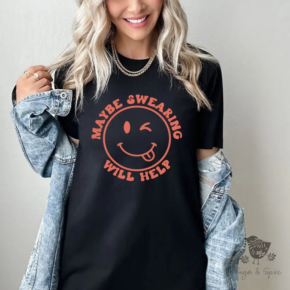 Maybe Swearing will Help T-Shirt - Premium T-Shirt from Printify - Just $22.38! Shop now at Sugar and Spice Paper