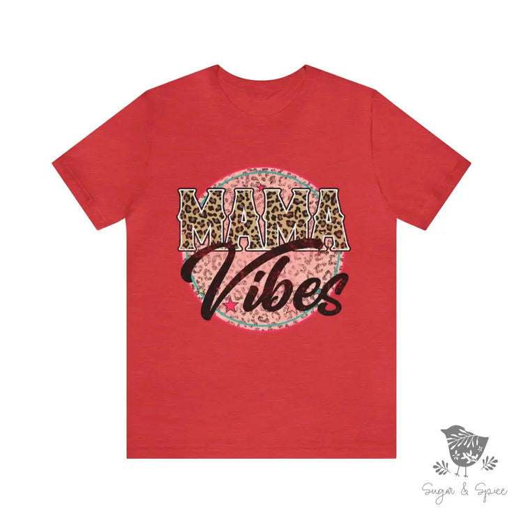 Mom Vibes Short Sleeve T-Shirt Heather Red / S