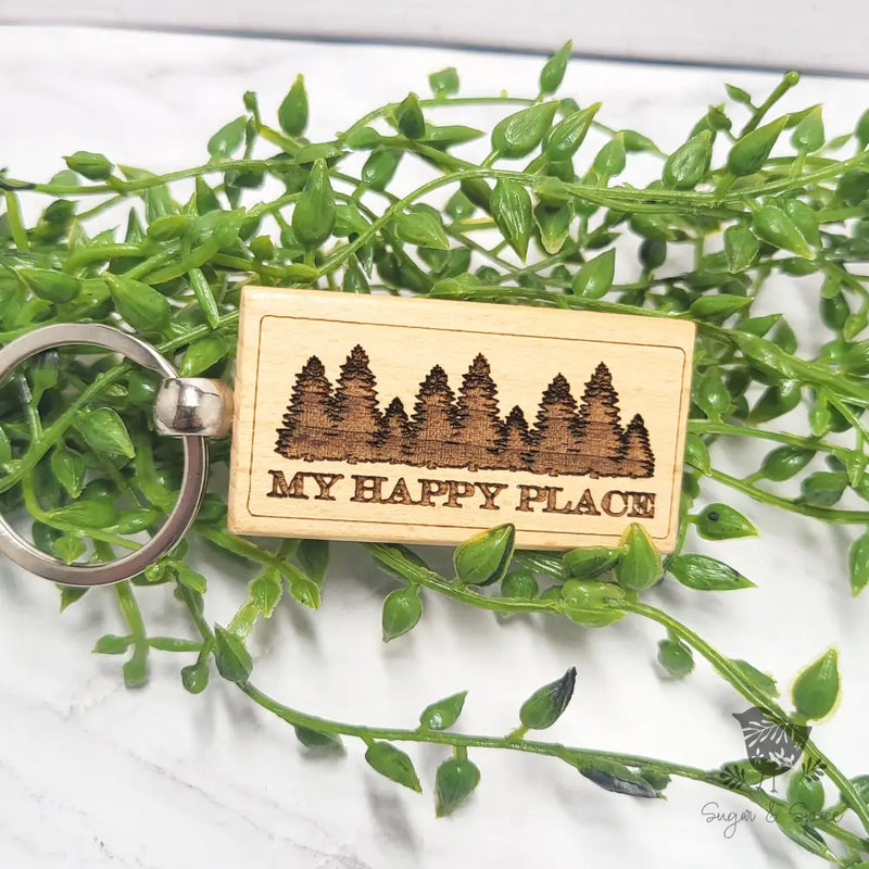 My Happy Place Forest Wood KeyChain - Premium  from Sugar and Spice Paper & Gift - Just $8! Shop now at Sugar and Spice Paper
