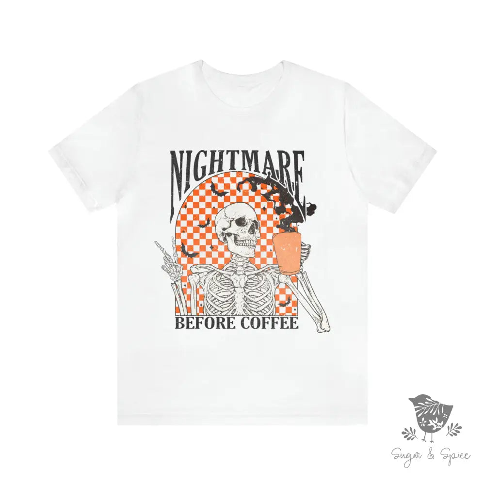 Nightmare Before Coffee T-Shirt White / S
