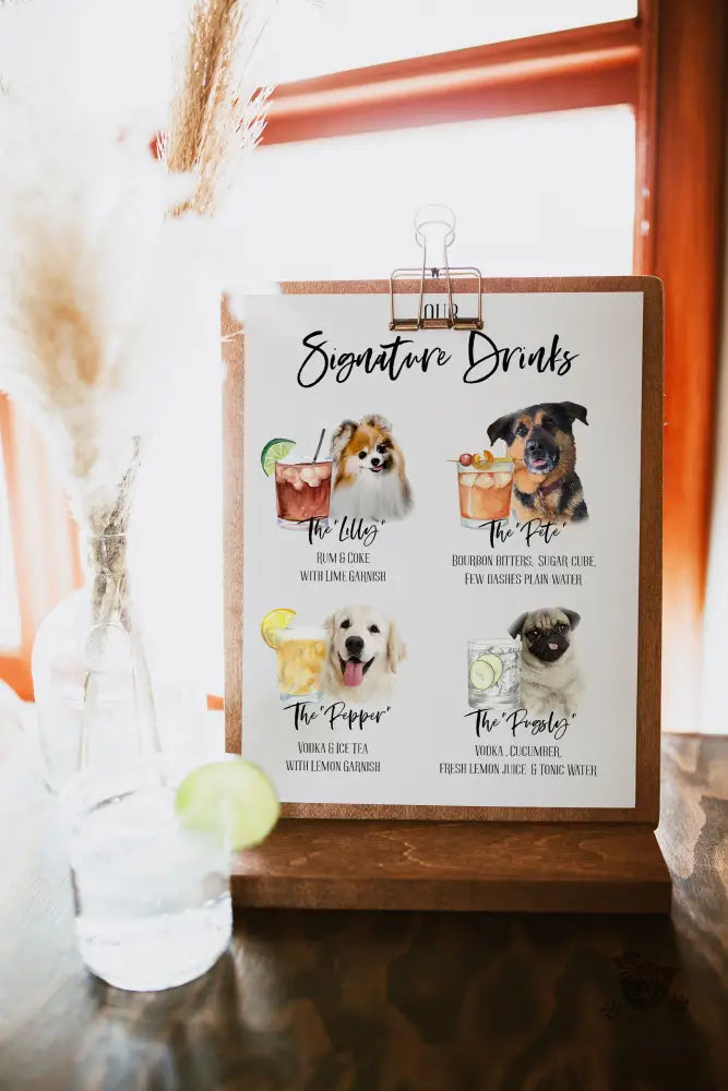Pet Signature Drink Sign Four - Premium  from Sugar and Spice Invitations - Just $35! Shop now at Sugar and Spice Paper